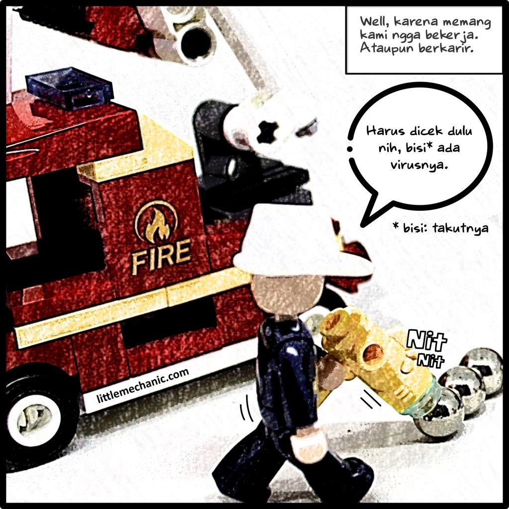 Well, karena memang kami ngga bekerja. Ataupun berkarir.